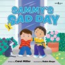 Sammy'S Sad Day - Carol (Carol Miller) Miller - 9798889070382