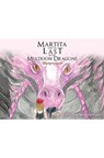 Martita and the Last of the Muldoon Dragons - Stephanie Rivera - 9798889101949