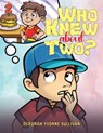Who Knew About Two? - Deborah Yvonne Sullivan - 9798889107231