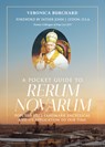 A Pocket Guide to Rerum Novarum: Pope Leo XIII's Landmark Encyclical and Its Application to Our Time - Veronica Burchard - 9798889116288