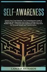 Self-awareness - Lance P Richards - 9798889131601
