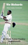 Viv Richards - Vivek Kumar Pandey - 9798889230342