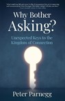 Why Bother Asking? - Peter Parnegg - 9798889260899