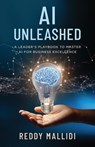 AI Unleashed - Reddy Mallidi - 9798889261742