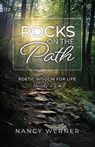 Rocks on the Path - Nancy Werner - 9798889280743