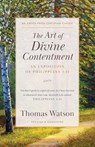 The Art of Divine Contentment - Thomas Watson - 9798889362203