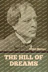 The Hill of Dreams - Arthur Machen - 9798889420385