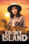 Ebony Island - Linda Holz - 9798889450177