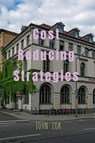 Cost Reducing Strategies - John Lok - 9798889517085