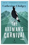 The Axeman's Carnival - Catherine Chidgey - 9798889660224