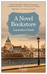 A Novel Bookstore - Laurence Cossé - 9798889661214