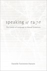 Speaking of Rape - Danielle Tumminio Hansen - 9798889831327