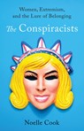 The Conspiracists - Noelle Cook - 9798889832423