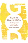 God in Translation - Doreen M. McFarlane - 9798889834403
