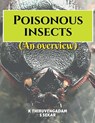 Poisonous insects - An overview - K. Thiruvengadam - 9798889866695