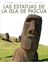 Las Estatuas de la Isla de Pascua - Heidi Newbauer - 9798889891116