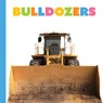 Bulldozers - Meg Greve - 9798889891673