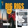 Big Rigs - Quinn M. Arnold - 9798889892250