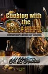 Cooking with the Stars & Stripes - M.L. Ruscsak - 9798889900153