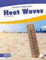 Heat Waves - Trudy Becker - 9798889986348