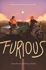 Furious - Jamie Pacton ; Rebecca Podos - 9798890030160