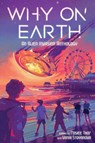 Why on Earth - Vania Stoyanova ; Rosiee Thor - 9798890031617