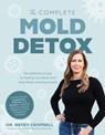 The Complete Mold Detox - Dr Campbell - 9798890032386