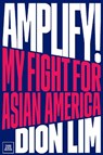 Amplify! - Dion Lim - 9798890130006