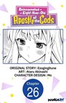 Reincarnated as an Eight-Year-Old Apostle of the Gods #026 - Ezogingitune ; Ataru Akinashi ; Mo - 9798890178916