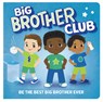 Welcome to the Big Brother Club - Kat Uno - 9798890191229