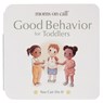Moms on Call Good Behavior for Toddlers - Jennifer Walker Rn Bsn - 9798890192486