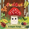 Fun Gus a Super Fungi Puppet Book - Brick Puffinton - 9798890193698