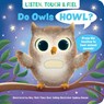 Listen, Touch & Feel Do Owls Howl? - Sydney Hanson - 9798890193865