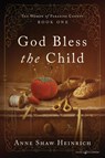 God Bless the Child - Anne Shaw Heinrich - 9798890221438