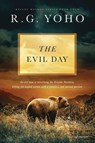 The Evil Day - R. G. Yoho - 9798890223852