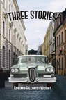 Three Stories - Edward Gilchrist Wright - 9798890270412