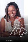 Knowing The Real God - Telva Miller - 9798890319975