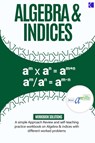 Algebra & Indices - Samuel Adegboye - 9798890360083