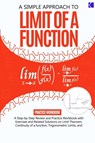 A Simple Approach to Limit Of a Function - Samuel Adegboye - 9798890360090