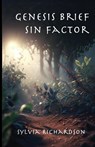 Genesis Brief Sin Factor - Sylvia Richardson - 9798890416391