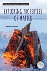 Exploring the Properties of Matter - Bernard Conaghan - 9798890427281