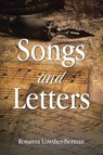 Lowther-Berman, R: Songs and Letters - Rosanna Lowther-Berman - 9798890439109