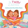 The Twin Diaries - Stella and Mia Meet Papa - Joseph Tito - 9798890744005