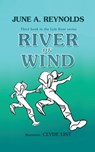 River of Wind - June A. Reynolds - 9798890912152