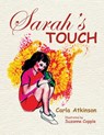 Sarah's Touch - Carla Atkinson - 9798890914637