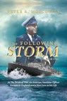 The Following Storm-Book One - Peter A. Moscovita - 9798890915740