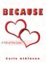 BECAUSE - Carla Atkinson - 9798890917201