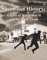 Sherwood History - June A. Reynolds - 9798890917386