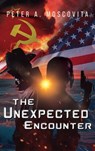 The Unexpected Encounter - Peter A. Moscovita - 9798890917577