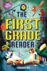The First Grade Reader - Curious Bee - 9798890950536
